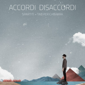 Accordi Disaccordi - Spartiti + TAB Chitarra (PDF)